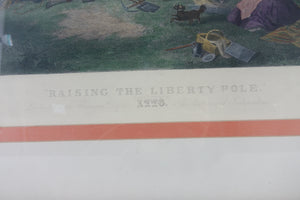 Raising the Liberty Pole Hand Colored Print